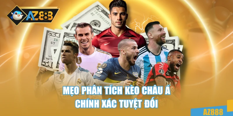 Tỷ Lệ Kèo Nhà Cái - Hướng Dẫn Phân Tích Kèo Chính Xác 3 Mẹo phân tích kèo châu Á chính xác tuyệt đối